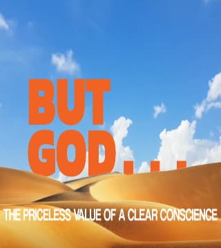 Robert Jeffress - The Priceless Value Of A Clear Conscience