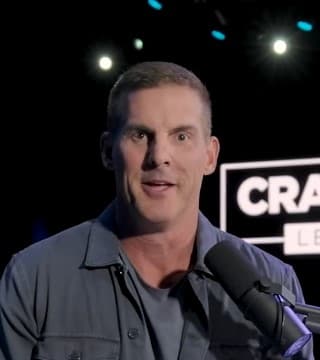 Craig Groeschel - Leading at Your Best