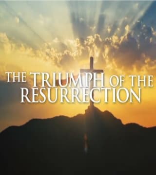 David Jeremiah - The Triumph of the Resurrection