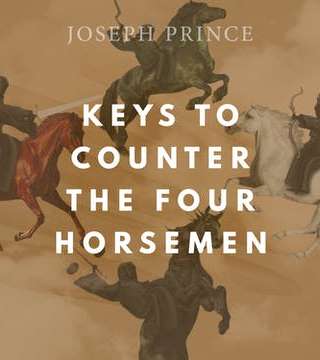 Joseph Prince - Keys To Counter The Four Horsemen