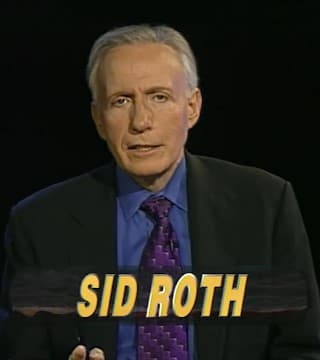 Sid Roth - Manifesting Miracles from the Unseen Realm