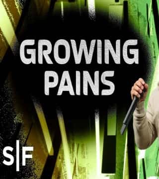 Steven Furtick - Growing Pains