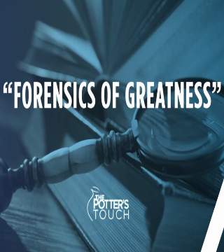 TD Jakes - Forensics of Greatness