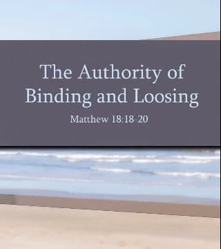 Tony Evans - The Authority of Binding and Loosing
