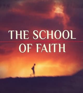 David Jeremiah - The School of Faith