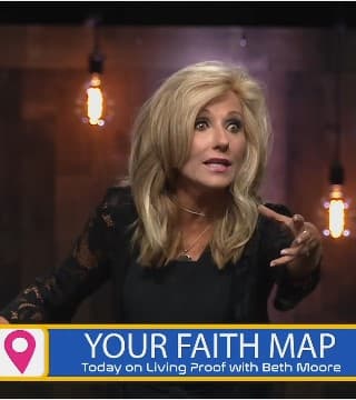 Beth Moore - Your Faith Map - Part 1