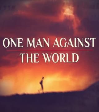 David Jeremiah - One Man Against the World