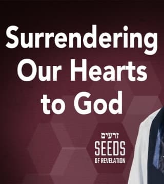 Rabbi Schneider - Surrendering Our Hearts to God