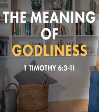 Tony Evans - The Meaning Of Godliness