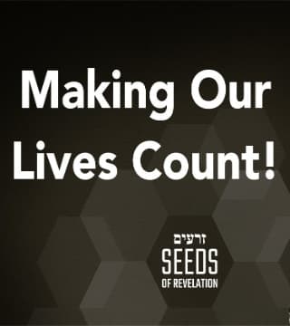 Rabbi Schneider - Making Our Lives Count!