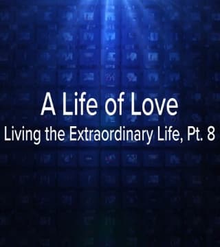 Charles Stanley - A Life of Love