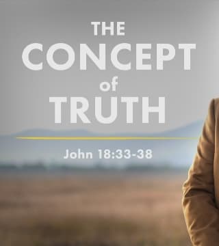 Tony Evans - The Concept of the Truth