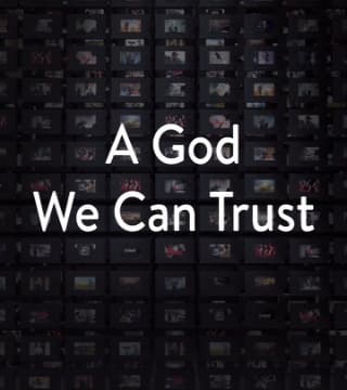 Charles Stanley - A God We Can Trust