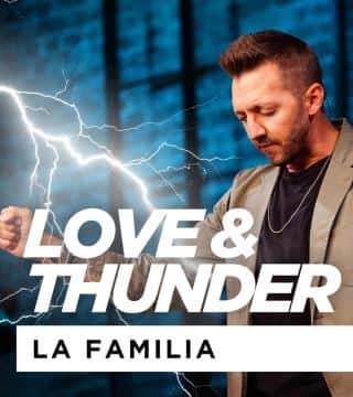 Levi Lusko - Love and Thunder