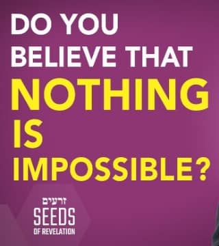 Rabbi Schneider - Do You Believe That Nothing is Impossible?