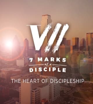 Robert Jeffress - The Heart of Discipleship