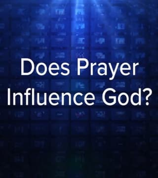 Charles Stanley - Does Prayer Influence God?