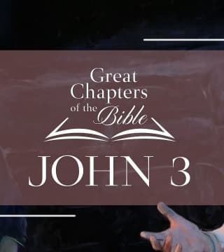 John Bradshaw - Great Chapters of the Bible, John 3