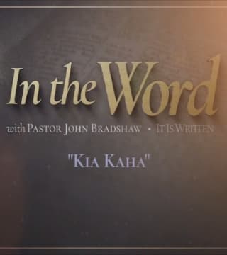 John Bradshaw - Kia Kaha