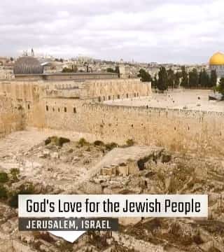 Rabbi Schneider - Israel, God's Love for the Jewish People