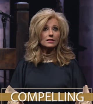 Beth Moore - Compelling - Part 4