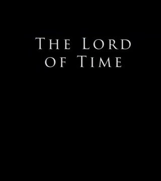 Derek Prince - The Lord Of Time