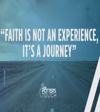 TD Jakes - Faith Is Not An Experience, It Is A Journey