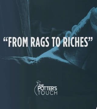 TD Jakes - From Rags to Riches
