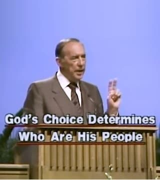 Derek Prince - God Decides Who Are His People