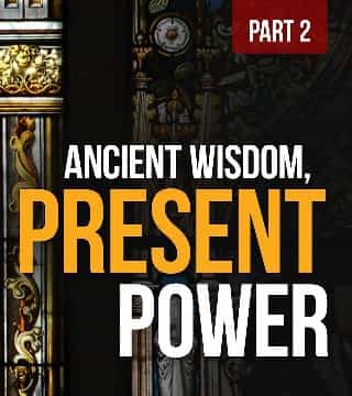 John Bradshaw - Ancient Wisdom, Present Power - Part 2