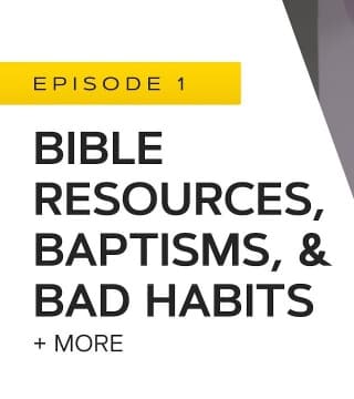 John Bradshaw - Bible Resources, Baptisms and Bad Habits