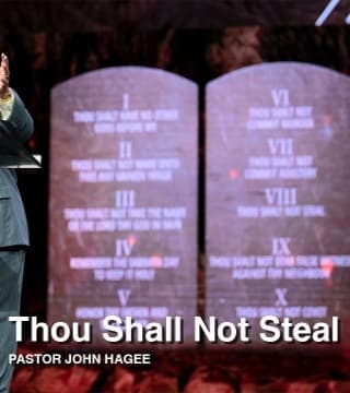 John Hagee - Thou Shall Not Steal