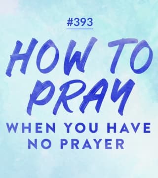 Joseph Prince - How To Pray When You Have No Prayer