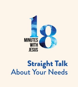 Robert Jeffress - Straight Talk About Your Needs