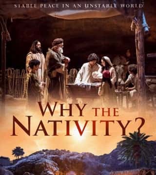 David Jeremiah - Why the Nativity? - Part 2