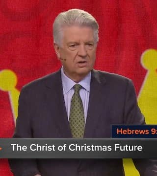 Jack Graham - The Christ of Christmas Future