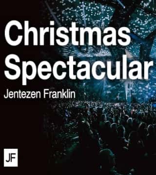Jentezen Franklin - Christmas Spectacular