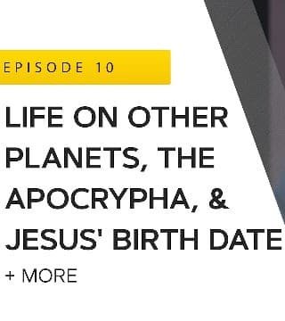 John Bradshaw - Life on Other Planets, the Apocrypha, and Jesus' Birth Date