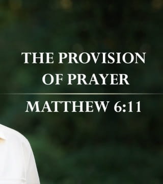 Tony Evans - The Provision of Prayer