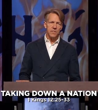 Skip Heitzig - Taking Down a Nation