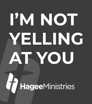 Matt Hagee - I'm Not Yelling at You