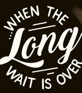 Matt Hagee - When The Long Wait Is Over