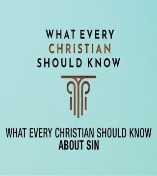 Robert Jeffress - What Every Christian Should Know About Sin