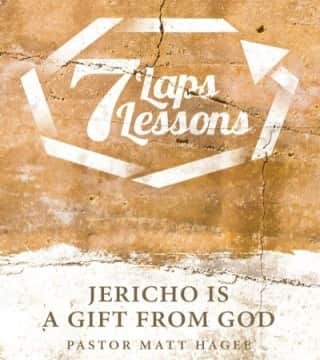 Matt Hagee - Jericho Is A Gift From God