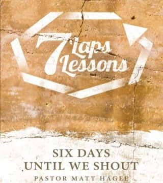 Matt Hagee - Six Days Until We Shout