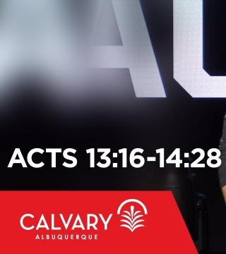 Skip Heitzig - Acts 13:16-14:28