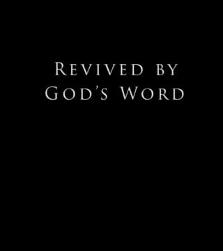 Derek Prince - Revived By God's Word