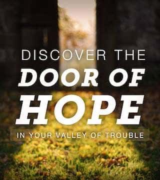 Joseph Prince - Discover The Door of Hope In Your Valley of Trouble
