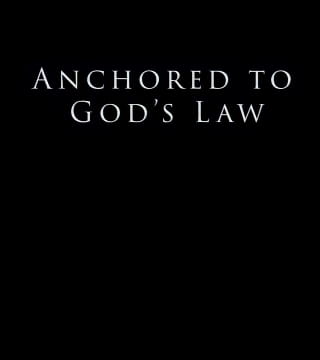 Derek Prince - Anchored To God's Law