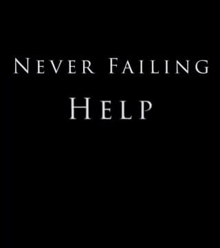 Derek Prince - Never-Failing Help